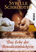Das Erbe der Benedictenbäckerin