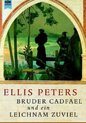 Bruder Cadfael und ein Leichnam zuviel