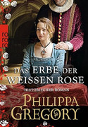 Das Erbe der weißen Rose