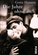 Die Jahre ohne dich