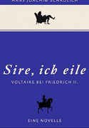 Sire, ich eile
