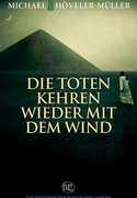 Die Toten kehren wieder mit dem Wind
