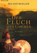 Der Fluch des Goldes