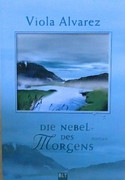 Die Nebel des Morgens