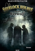 Sherlock Holmes und der Werwolf