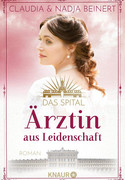 Das Spital - Bd.1: Ärztin aus Leidenschaft