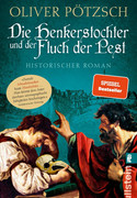 Die Henkerstochter und der Fluch der Pest
