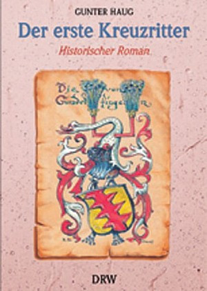 Der erste Kreuzritter