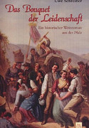 Das Bouquet der Leidenschaft