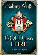 Gold und Ehre