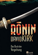 Ronin. Das Buch der Vergeltung