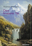 Das finstere Tal