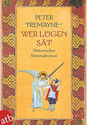Wer Lügen sät