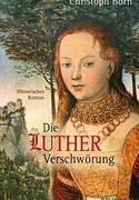 Die Luther-Verschwörung