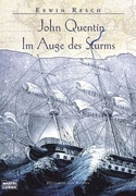 John Quentin - Im Auge des Sturms