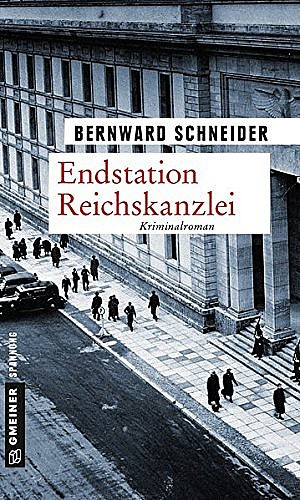 Endstation Reichskanzlei