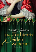 Die Tochter der Seidenweberin