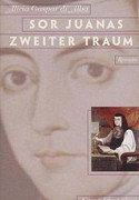 Sor Juanas zweiter Traum