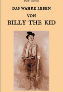 Das wahre Leben von Billy the Kid