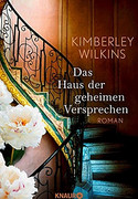 Das Haus der geheimen Versprechen