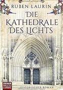 Die Kathedrale des Lichts