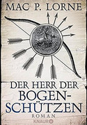 Der Herr der Bogenschützen
