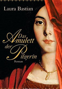 Das Amulett der Pilgerin