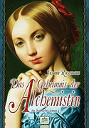 Das Geheimnis der Alchemistin