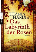 Das Labyrinth der Rosen