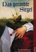 Das geraubte Siegel