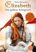 Elizabeth. Das goldene Königreich