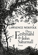 Das Festmahl des John Saturnall