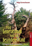 Fünf Generationen und ein besonderes Kind