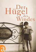 Der Hügel des Windes