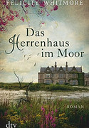 Das Herrenhaus im Moor