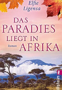 Das Paradies liegt in Afrika