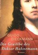 Die Gewölbe des Doktor Hahnemann
