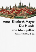 Die Hunde von Montpellier