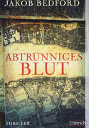 Abtrünniges Blut