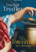 Die Totenfrau des Herzogs