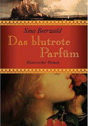 Das blutrote Parfüm