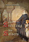Der Kreuzzug des Kaisers