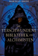 Die verschwundene Bibliothek des Alchimisten