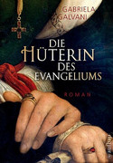 Die Hüterin des Evangeliums