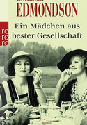 Ein Mädchen aus bester Gesellschaft