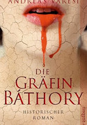 Die Gräfin Báthory