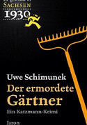 Der ermordete Gärtner