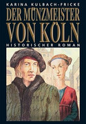 Der Münzmeister von Köln