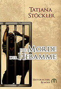 Die Morde der Hebamme