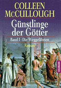 Günstlinge der Götter